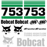 Bobcat 753 Decal Kit - Skid Steer 3