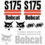 Bobcat S175 Decal Kit - Skid Steer (2003up)